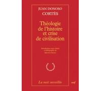 THÉOLOGIE DE L'HISTOIRE ET CRISE DE CIVILISATION