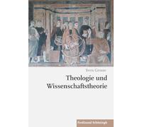 Theologie Und Wissenschaftstheorie