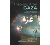 Theology After Gaza: A Global Anthology