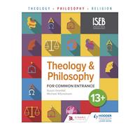 Theology and Philosophy for Common Entrance 13+