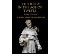 Theology In The Age Of Tweets