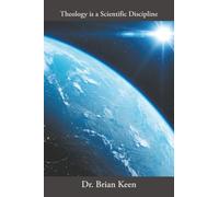 Theology is a Scientific Discipline