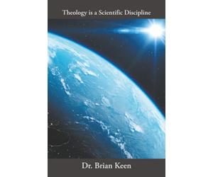 Theology is a Scientific Discipline