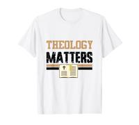 Theology Matters Bible Religious Christian Church Faith Pray Value Graphic T-Shirt