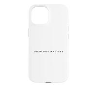 Theology Matters Christian Apologetics Jesus Bible Case for iPhone 15