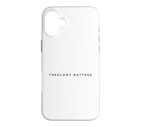 Theology Matters Christian Apologetics Jesus Bible Case for iPhone 16 Plus