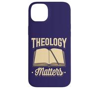 Theology Matters Funny Quote Reformed Christian Believers Case for iPhone 14 Plus