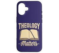 Theology Matters Funny Quote Reformed Christian Believers Case for iPhone 16