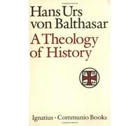 Theology of History (Communio Book) by Hans Urs von Balthasar (1994-06-27)