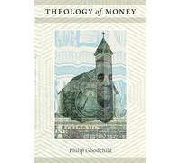 Theology of Money (New Slant: Religion, Politics, Ontology)