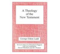 Theology of the New Testament