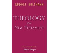 Theology of the New Testament