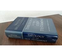 Theology of the Old Testament: Testimony, Dispute, Advocacy