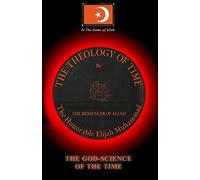 Theology of Time - Abridged Indexed by Subject: God-Science of The Time