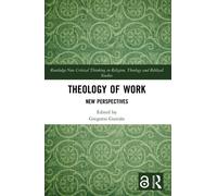 Theology of Work : New Perspectives