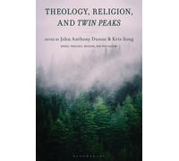 Theology, Religion, and Twin Peaks