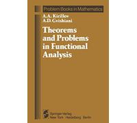 Theorems and Problems in Functional Analysis (Problem Books in Mathematics)