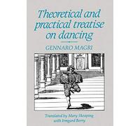 Theoretical and Practical Treatise on Dancing