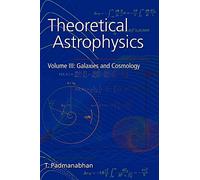 Theoretical Astrophysics: Volume 3, Galaxies and Cosmology: 003