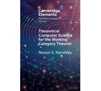 Theoretical Computer Science for the Working Category Theorist