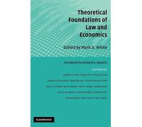 Theoretical Foundations of Law and Economics