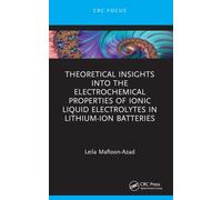 Theoretical Insights into the Electrochemical Properties of Ionic Liquid Electrolytes in Lithium-Ion Batteries