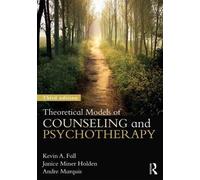 Theoretical Models of Counseling and Psychotherapy