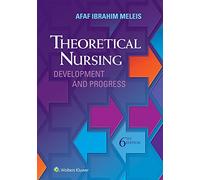 Theoretical Nursing: Development and Progress
