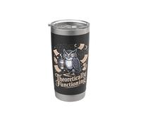 Theoretically Functioning Owl Physics Coffee Humor Stainless Steel Insulated Tumbler