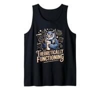 Theoretically Functioning Owl Physics Coffee Humor Tank Top