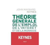 Théorie générale de l'emploi, de l'intérêt et de la monnaie