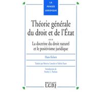 Théorie générale du droit et de l'État: La doctrine du droit naturel et le positivisme juridique