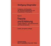 Theorie und Erfahrung: Zweiter Teilband Theorie. StegmA14ller<|