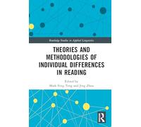 Theories and Methodologies of Individual Differences in Reading (Routledge Studies in Applied Linguistics)