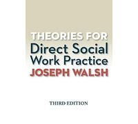 Theories for Direct Social Work Practice (Mindtap Course List)