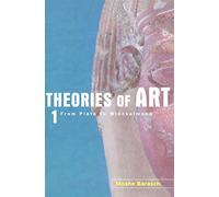 Theories of Art: 1. From Plato to Winckelmann