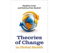Theories of Change in Global Health