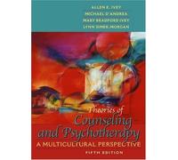 Theories of Counseling and Psychotherapy: A Multicultural Perspective