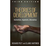 Theories of Development: Contentions, Arguments, Alternatives
