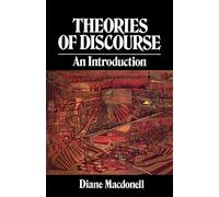 Theories of Discourse: An Introduction