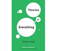 THEORIES OF EVERYTHING (Ideas in Profile - small books, big ideas)