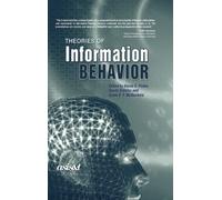 Theories of Information Behavior
