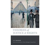 Theories of Justice and Rights – Oxford University Press