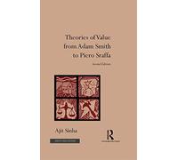 Theories of Value from Adam Smith to Piero Sraffa (Second Edition)