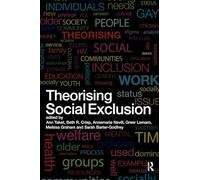 Theorising Social Exclusion