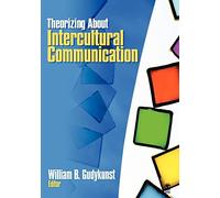 Theorizing About Intercultural Communication