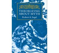 Theorizing About Myth