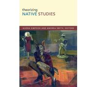 Theorizing Native Studies