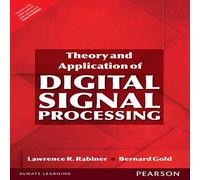 Theory And Application Of Digital Signal Processing