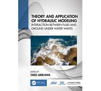 Theory and Application of Hydraulic Modeling : Interaction between Wave and Ground Motion